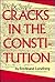 Cracks in the Constitution by Ferdinand Lundberg