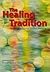 The Healing Tradition: Revi...