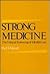 Strong Medicine by Paul T. Menzel