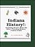 Indiana History!: Surprising Secrets About Our State's Founding Mothers, Fathers & Kids! (Carole Marsh Indiana Books)