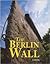 The Berlin Wall
