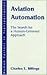 Aviation Automation: The Se...