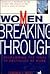 Women Breaking Through: Ove...