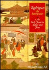 Rodrigues the Interpreter: An Early Jesuit in Japan and China (Paperback)