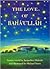 The Love of Baha'u'llah