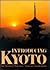 Introducing Kyoto