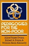 Pedagogies for the Non-Poor