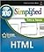 Html: Top 100 Simplified Tips and Tricks (Visual Read Less, Learn More)