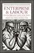 Labour and Enterprise: From...