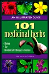 101 Medicinal Herbs: An Illustrated Guide (Paperback)