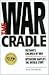 The War Cradle by Shirley P. Barnes