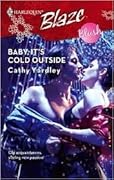 Baby, It's Cold Outside