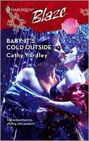 Baby, It's Cold Outside (Mass Market Paperback)