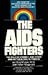 The AIDS Fighters