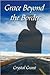 Grace Beyond the Border