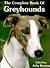 The Complete Book of Greyhounds