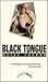 Black Tongue