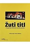 Žuti titl - Druga...