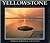 Yellowstone: Cycle of the Seasons (Wish You Were Here Series)