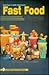 Fast Food Toys: With Values (A Schiffer Book for Collectors)