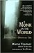A Monk in the World by Wayne Teasdale