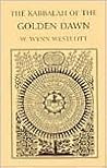 The Kabbalah of the Golden Dawn (Golden Dawn Studies No 16) The Kabbalah of the Golden Dawn (Golden Dawn Studies No 16)