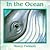 In the Ocean (Animal Clues Board Books)