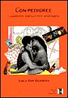 Con Pedigree: Culebrón Lésbico Por Entregas (Paperback)