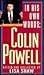 In His Own Words: Colin Powell