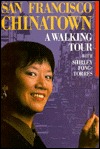 San Francisco, Chinatown: A Walking Tour (Paperback)