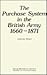 The purchase system in the British Army, 1660-1871 (Royal Historical Society studies in history series)