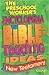 The Preschool Worker's Encyclopedia of Bible Teaching Ideas C: New Testament