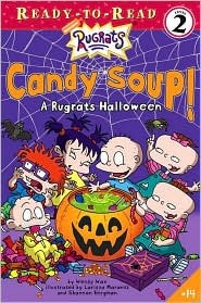 Candy Soup!: A Rugrats Halloween (Rugrats Ready-to-Read)
