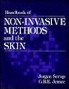 Handbook of Non Invasive Methods and the Skin Handbook of Non Invasive Methods and the Skin
