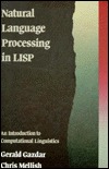 Natural Language Processing in Lisp: An Introduction to Computational Linguistics (Hardcover)