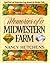 Memories of a Midwestern Farm: Good Food and Inspiration from Around the Kitchen Table