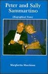 Peter and Sally Sammartino: Biographical Notes Peter and Sally Sammartino: Biographical Notes