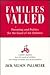 Families Valued: Parenting ...