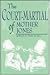 The Court-Martial of Mother Jones by Edward M. Steel The Court-Martial of Mother Jones by Edward M. Steel
