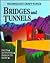 Bridges and Tunnels (Technology Crafts Topics)