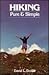 Hiking by David Lee Drotar Hiking by David Lee Drotar