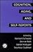 Cognition, Aging and Self-Reports