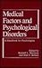 Medical Factors and Psychological Disorders: A Handbook for Psychologists