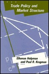 Trade Policy and Market Structure (Hardcover)