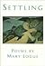 Settling: Poems