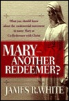 Mary—Another Redeemer? (Paperback)
