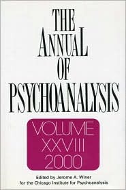 The Annual of Psychoanalysis, V. 28 (Hardcover)