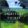 Quenching Spiritual Thirst