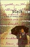 Black Ice: A Story of Modern China Black Ice: A Story of Modern China