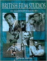 British Film Studios: An Illustrated History (Paperback)